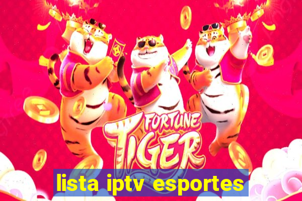 lista iptv esportes